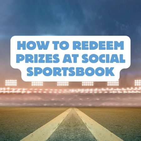 How to Redeem Prizes at Social Sportsbook