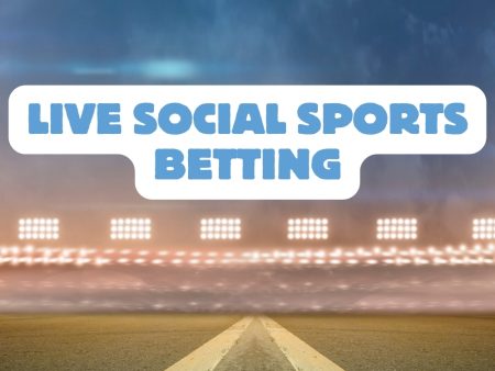 Live Social Sports Betting