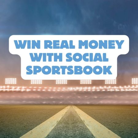 Win Real Money With Social Sportsbook